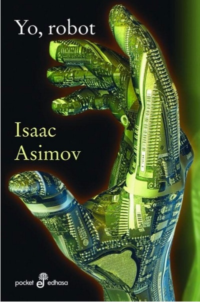 Yo, Robot de Isaac Asimov