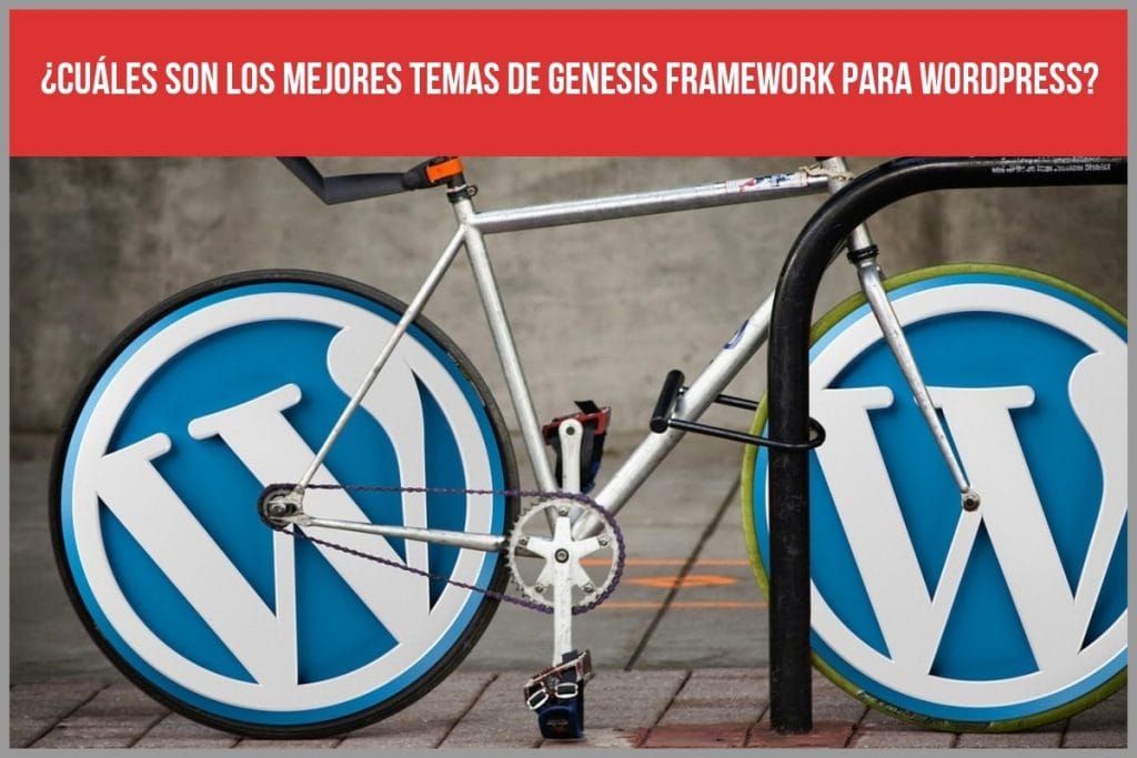 ¿Cuáles son los mejores temas de Genesis Framework para WordPress?
