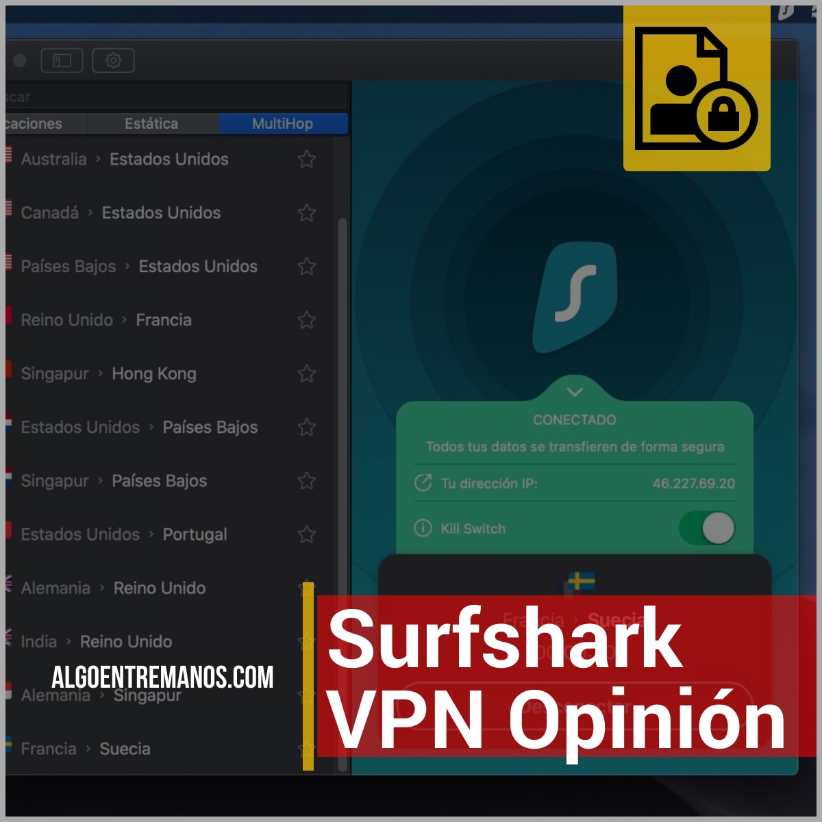Surfshark VPN - Opinión y review