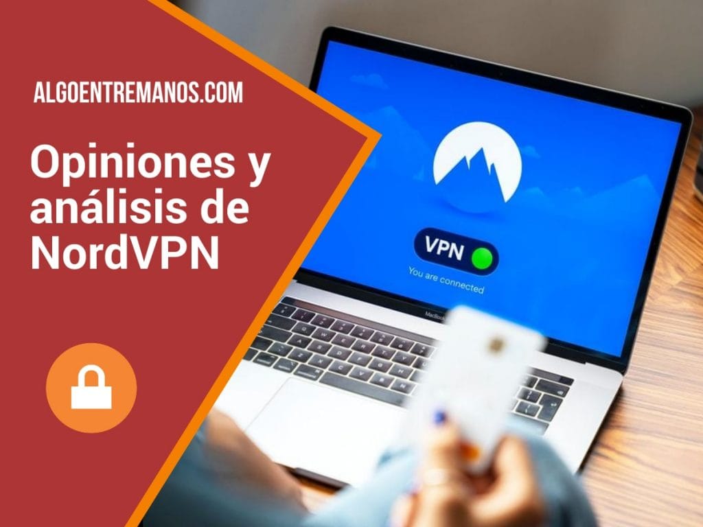 Opiniones y análisis de NordVPN
