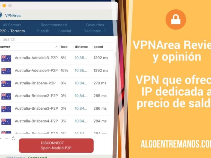 VPNArea Review y opinión: VPN que ofrece IP dedicada muy barata