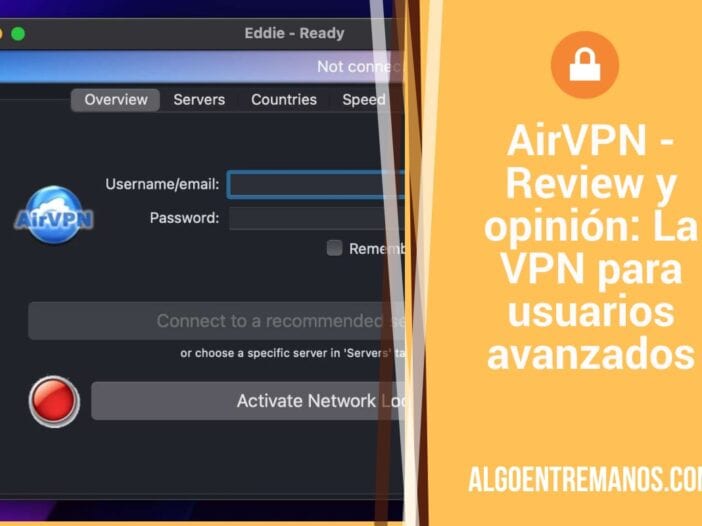 AirVPN - Review y opinión: La VPN para usuarios avanzados