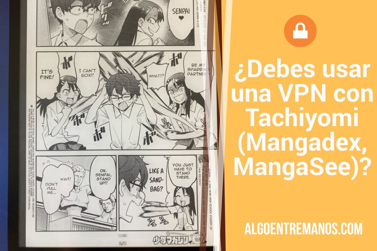 ¿debes usar una VPN con Tachiyomi (Mangadex, MangaSee)?