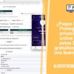 ¿Fugas DNS? Protege tu privacidad online con estos DNS gratuitos o con una buena VPN