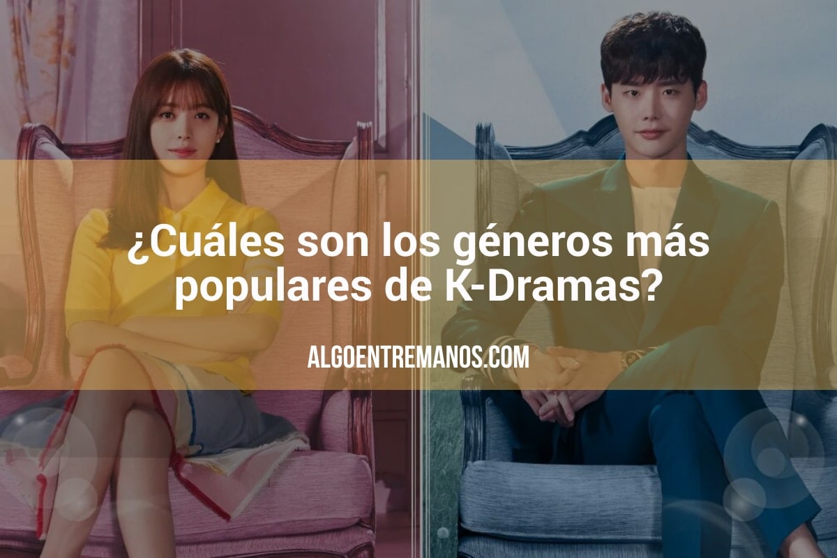 ¿Cuáles son los géneros más populares de K-Dramas?