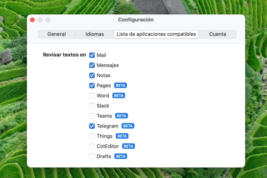 Mail, Mensajes, Notas, Pages, Word, Slack, Teams, Telegram, Things, CotEditor, Drafts apps compatibles con Languagetool en macOS. 