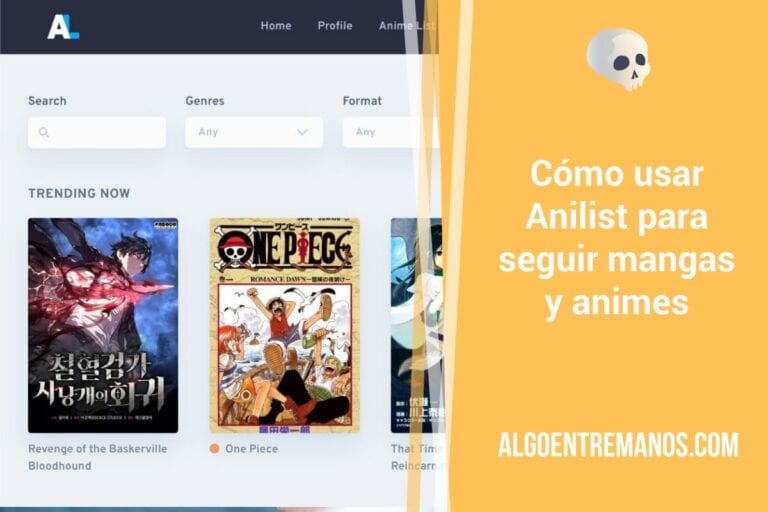 Cómo usar Anilist para seguir mangas y animes