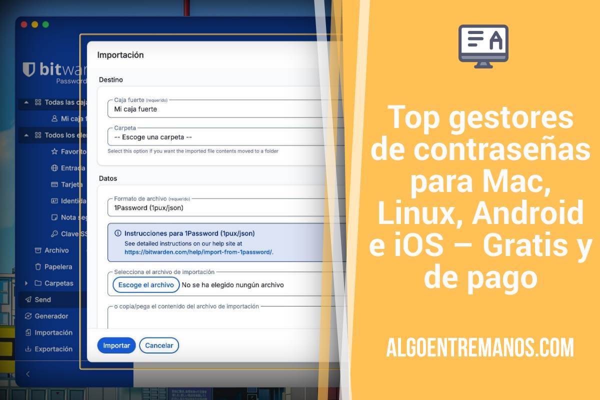 Top gestores de contraseñas para Mac, Linux, Android e iOS – Gratis y de pago