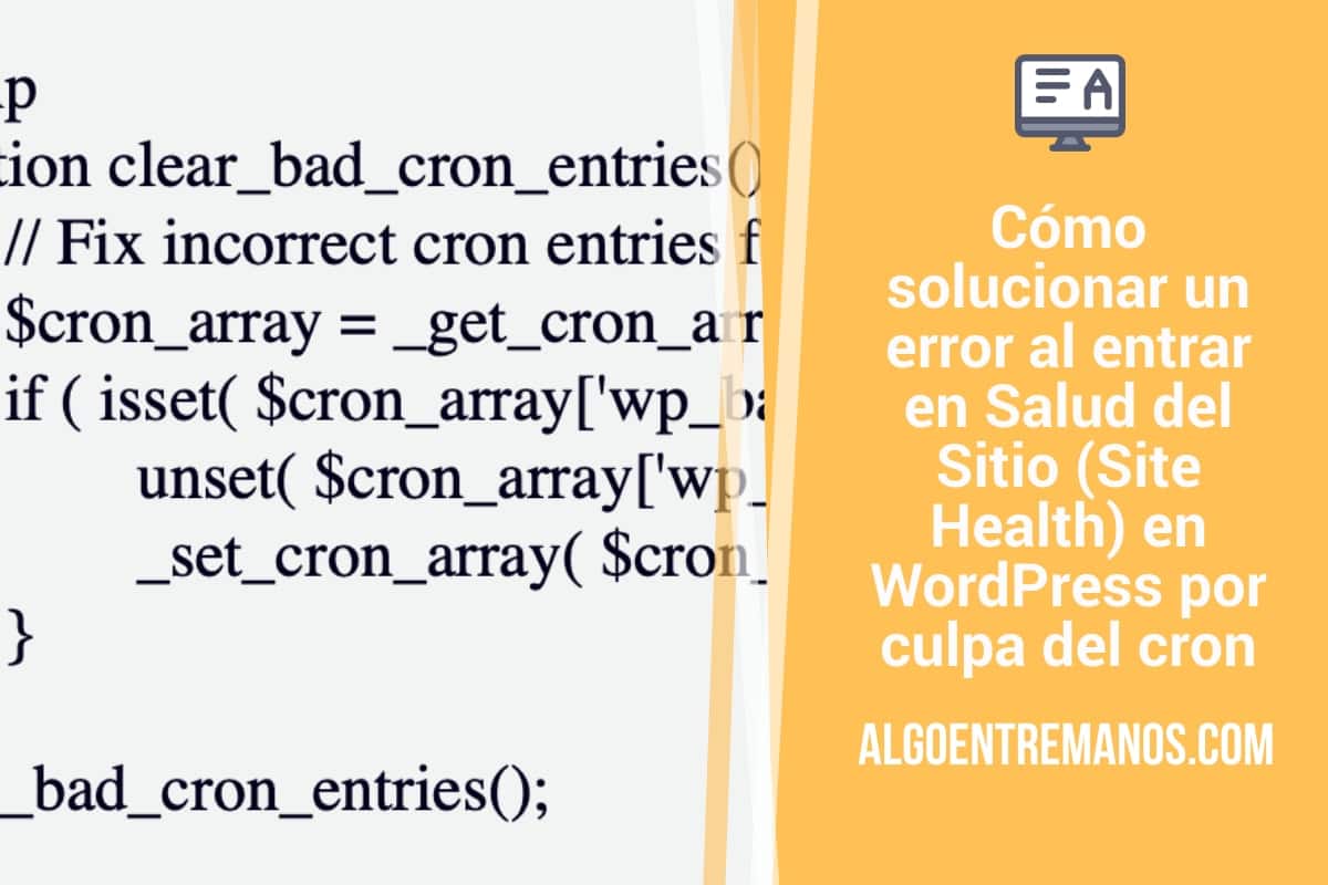 Cómo solucionar un error al entrar en Salud del Sitio en WordPress por culpa de un evento del cron llamado wp_batch_split_terms