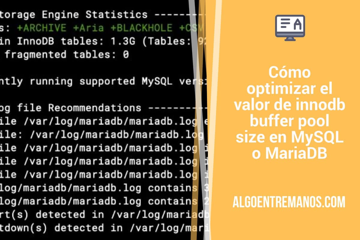 Cómo optimizar el valor de innodb_buffer_pool_size en MySQL o MariaDB