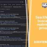 SearXNG: el buscador realmente privado